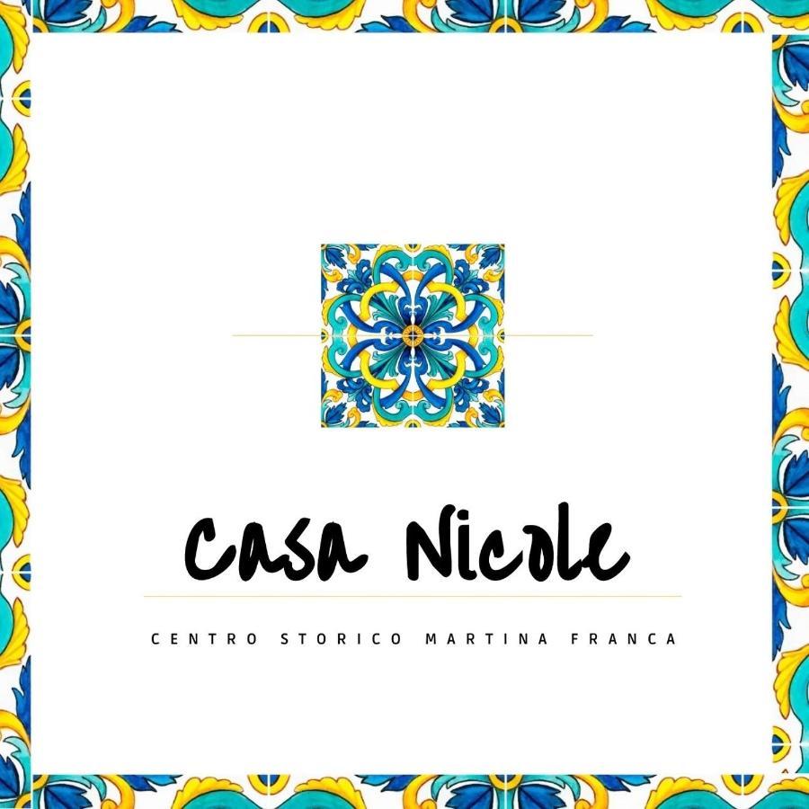 דירות מרטינה פרנקה Casa Nicole מראה חיצוני תמונה